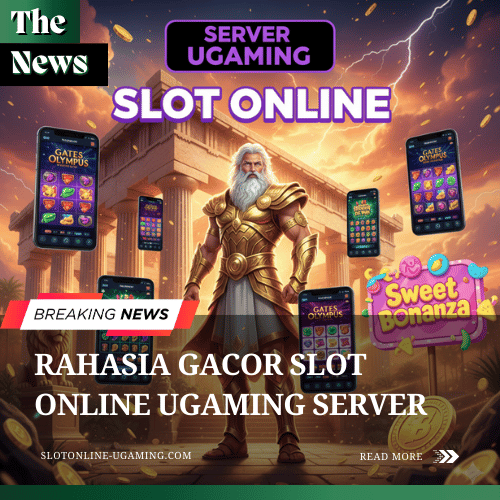Rahasia Gacor Slot Online UGaming Server